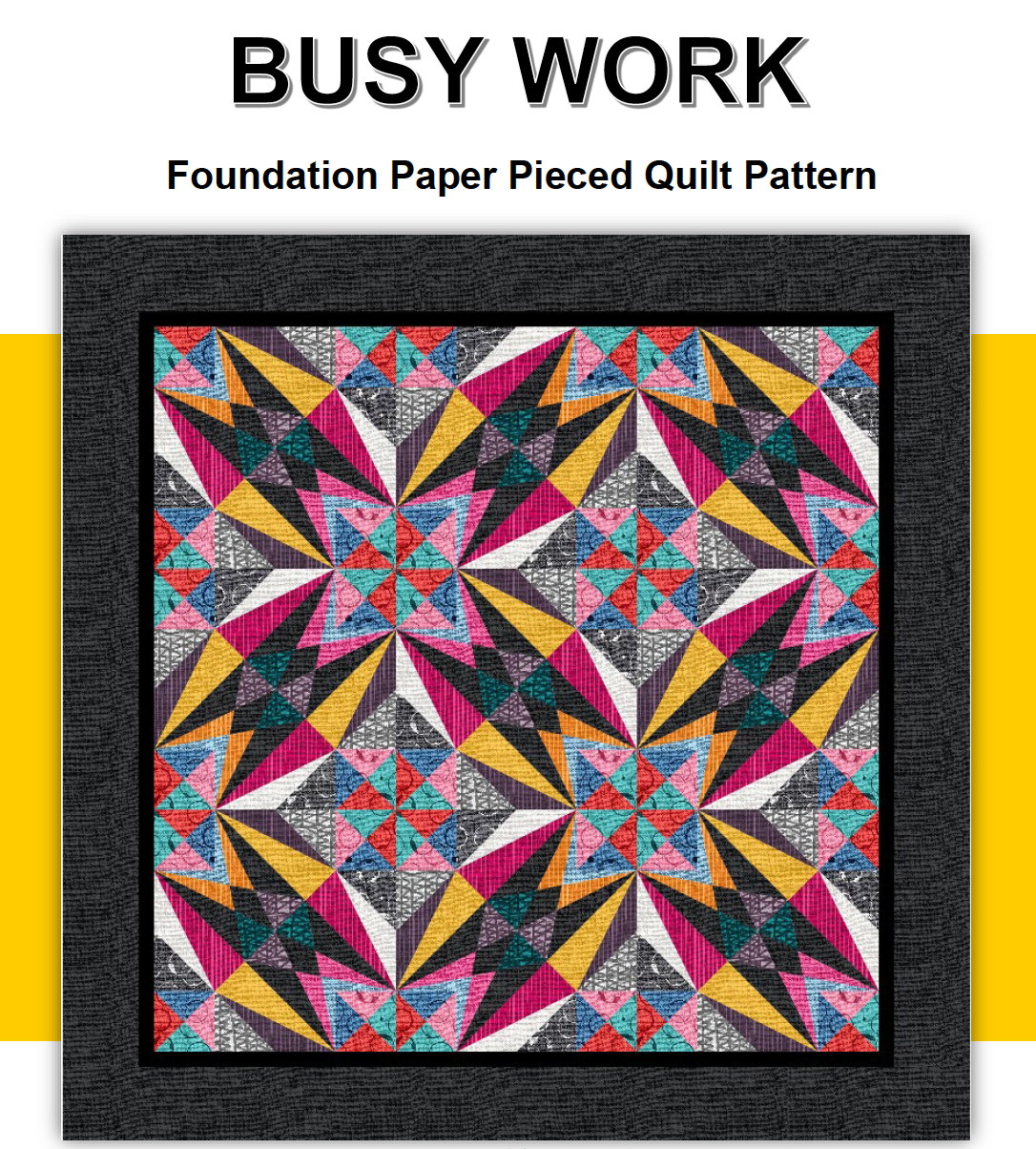 Busy Work Quilt Pattern