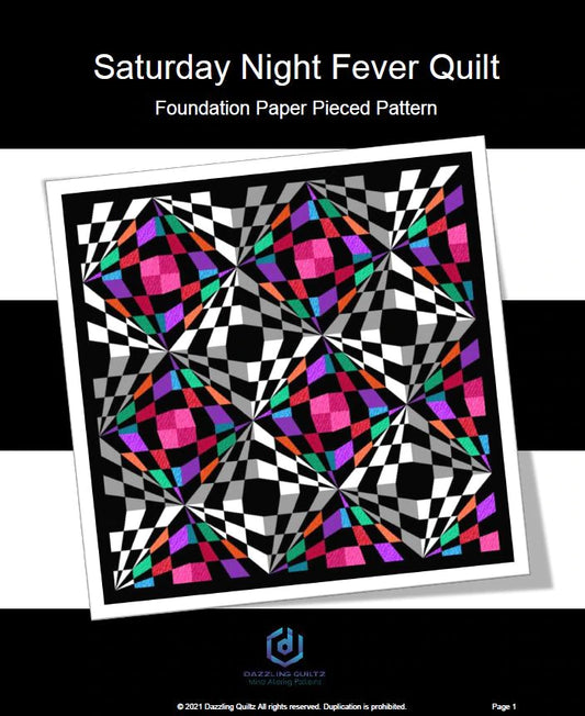 Saturday Night Fever Quilt Pattern