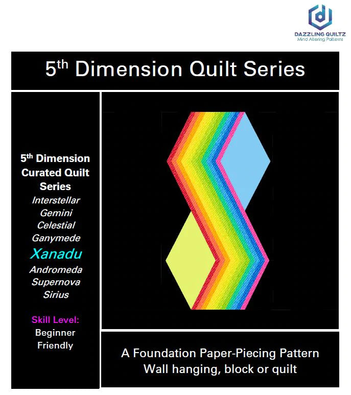 Xanadu Quilt Pattern - 5th Dimension Collection