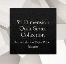 Load image into Gallery viewer, 5th Dimension Quilt Series
