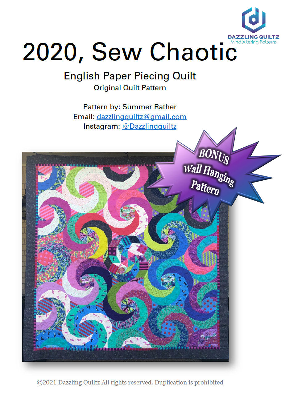 2020, Sew Chaotic Quilt Pattern for English Paper Piecing